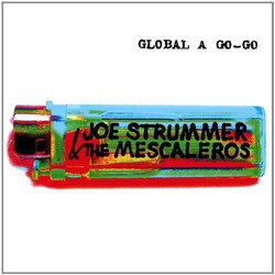 Joe Strummer & The Mescaleros Global A Go-Go Vinyl 2 LP
