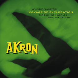 Akron Voyage Of Exploration Vinyl LP