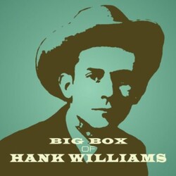 Hank Williams Big Box Of Hank Williams 6 CD