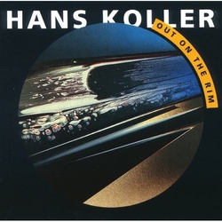 Hans Koller Out On The Rim Vinyl LP