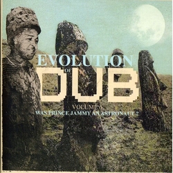 Prince Jammy Evolution Of Dub Volume 6: Was Prince Jammy An Astronaut? Vinyl LP