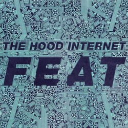 Hood Internet FEAT Vinyl LP