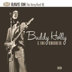Buddy & The Crickets Holly Rave On: The Very Best Of 3 CD