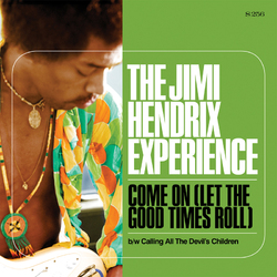 The Jimi Hendrix Experience Come On (Let The Good Times Roll) Vinyl LP