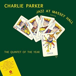 Charlie Parker Jazz At Massey Hall 180gm Vinyl LP