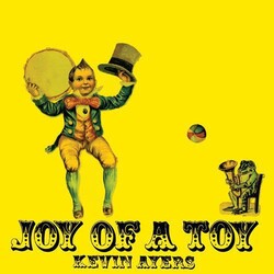 Kevin Ayers JOY OF A TOY  180gm Vinyl LP