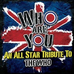 Who Are You-An All-Star Tribute To Who Are You-An All-Star Tribute To The Vinyl 2 LP