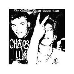 Chaos UK The Chipping Sodbury Bonfire Tapes Vinyl LP