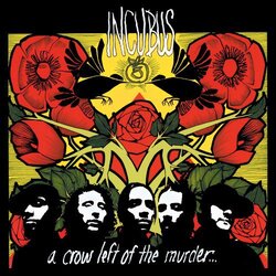 Incubus Crow Left Of The Murder Vinyl 2 LP