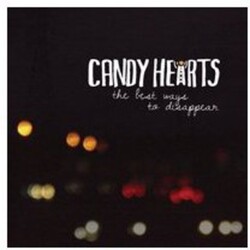 Candy Hearts Best Ways To Disappear Vinyl LP