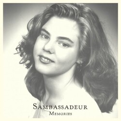 Sambassadeur Memories/Hours Away 7"