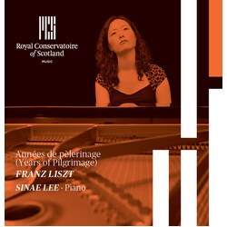 Franz Liszt / Sinae Lee Années de Pèlerinage CD