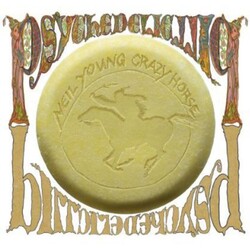 Neil Young / Crazy Horse Psychedelic Pill Vinyl LP