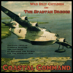 Wild Billy & The Spartan Dregg Childish Coastal Command Vinyl LP