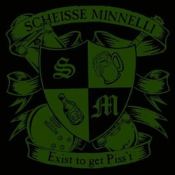 Scheisse Minnelli Exist To Get Piss't Vinyl LP