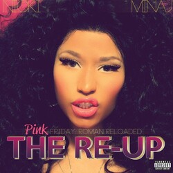 Nicki Minaj Pink Firday: Roman Reloaded-The Re-Up (2cd/Dvd) 3 CD