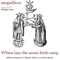 Byrd Magnificat Cave Where Late The Sweet Birds Sang (Hybr) SACD CD