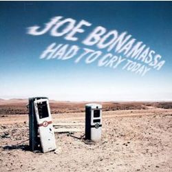 Joe Bonamassa Had To Cry Today Vinyl LP