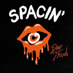 Spacin DEEP THUDS Vinyl LP