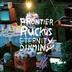 Frontier Ruckus Eternity Of Dimming Vinyl 2 LP