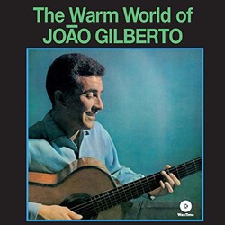 Joao Gilberto Warm World 180gm VINYL LP
