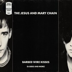 Jesus & Mary Chain Barbed Wire Kisses (B-Sides & More) Vinyl LP