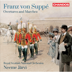 Franz von Suppé / Royal Scottish National Orchestra / Neeme Järvi Overtures And Marches Vinyl LP