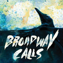 Broadway Calls Comfort/Distraction Vinyl LP