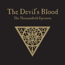 The Devil's Blood The Thousandfold Epicentre Vinyl 2 LP