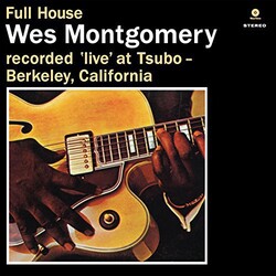 Wes Montgomery Full House 180gm VINYL LP