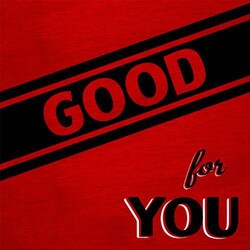 Good For You Life's Too Short To Not Hold A Grudge Vinyl LP