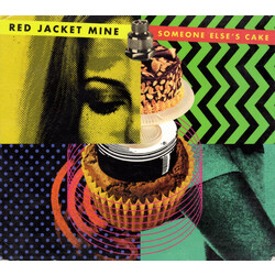 Red Jacket Mine Someone Else's Cake