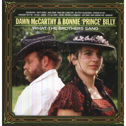 Dawn & Bonnie Prince Billy Mccarthy What The Brothers Sang Vinyl LP