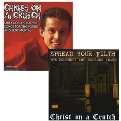Christ On A Crutch Spread Your Filth-The Doughnut & Bou Vinyl 2 LP