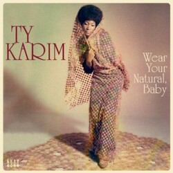 Ty Karim Wear Your Natural, Baby Vinyl LP