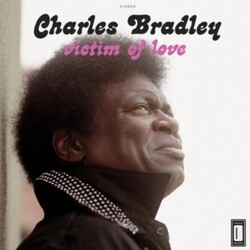 Charles Bradley Victim Of Love VINYL LP