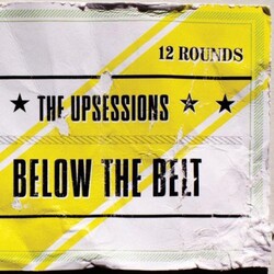 Upsessions Below The Belt Vinyl LP