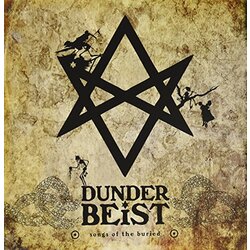 Dunderbeist Songs Of The Buried Vinyl LP