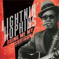 Lightnin Hopkins BRING ME MY SHOTGUN - THE ESSENTIAL COLLECTION Vinyl LP