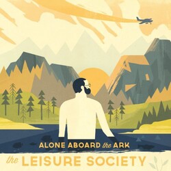 Leisure Society Alone Aboard The Ark Vinyl LP