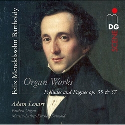 Adam Lenart Mendelssohn Felix: Preludes & Fugues SACD CD