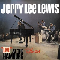 Jerry Lee Lewis Live At The Star-Club Hamburg 180gm Vinyl LP