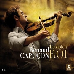 Renaud Capucon Le Violon Roi box set 5 CD