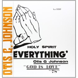 Otis G Johnson Everything-God Is Love 78 Vinyl LP