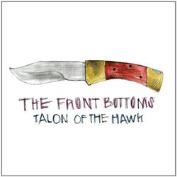 The Front Bottoms Talon Of The Hawk Vinyl LP