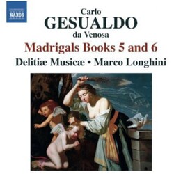 GesualdoC. Madrigals Books 5 & 6 3 CD