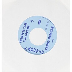 Kenny Hambler I Can Feel That You Love Me/Hey Girl 7"