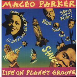 Maceo Parker Life On Planet Groove VINYL 2 LP