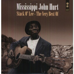 Mississippi John Hurt Stack O' Lee-The Very Best Of Vinyl LP