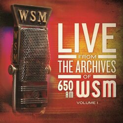 650 Am Wsm Live From The Archives Vol. 1-650 Am Wsm Live From The Archives Vinyl LP